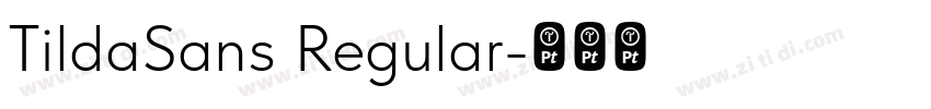 TildaSans Regular字体转换